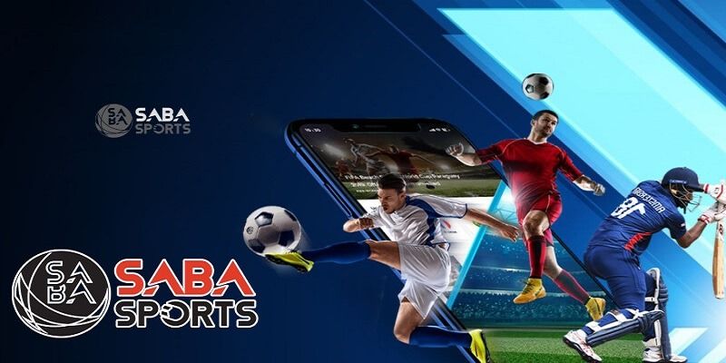 Giới thiệu đôi nét đặc sắc về Saba Sports