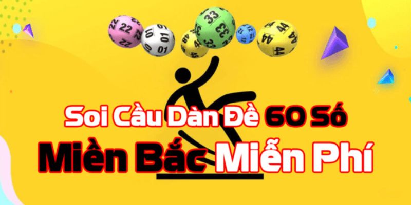 Tìm hiểu cách soi cầu dàn đề 60 số bất bại từ cao thủ